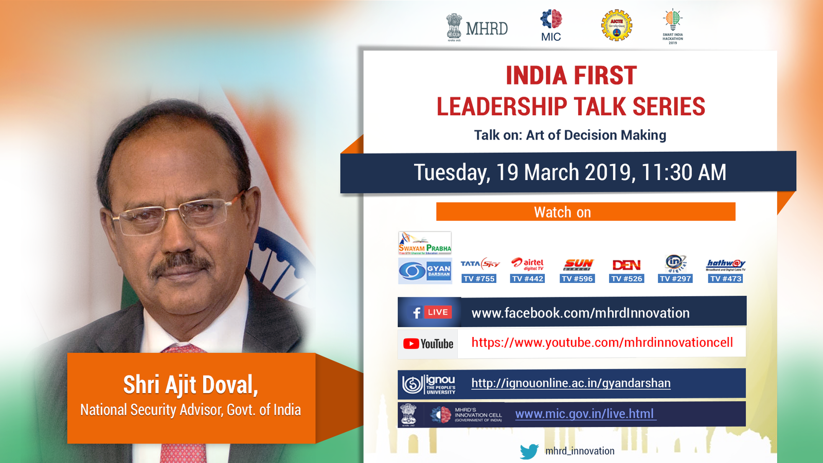 MIC- IIC Leadership Talk- Shri AjitDoval Ji, National Security Advisor, GoI- 19 March 2019 at 11:30 AM